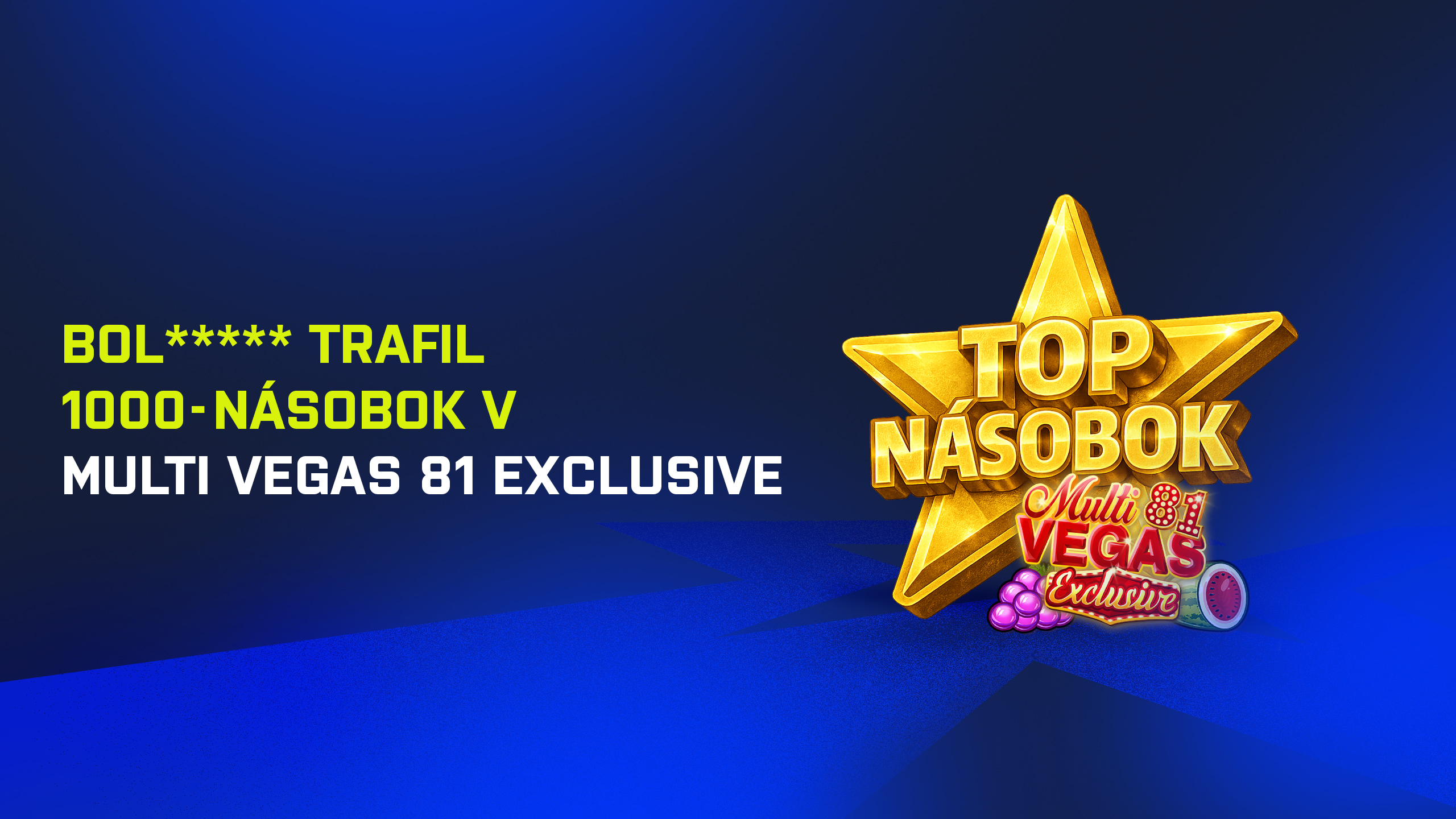 1000-násobok stávky